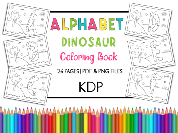 Download KDP Alphabet Dinosaur Coloring Book 2 - Kdp alphabet Collection